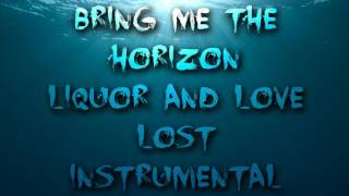 BMTH-Liquor and Love Lost [Instrumental Cover]