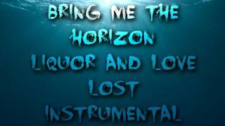 BMTH-Liquor and Love Lost [Instrumental Cover]