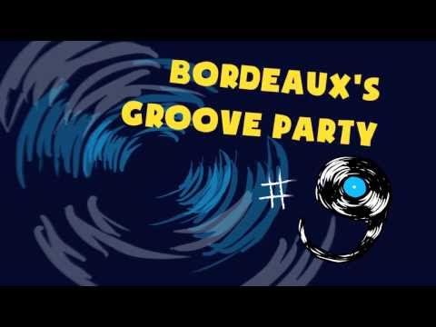BORDEAUX'S GROOVE PARTY # 9 ! : MER 26 MARS @ BOOBOO'ZZZ BAR - BORDEAUX