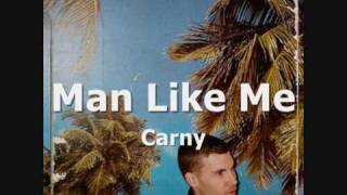 Man Like Me | Carny | Original Music