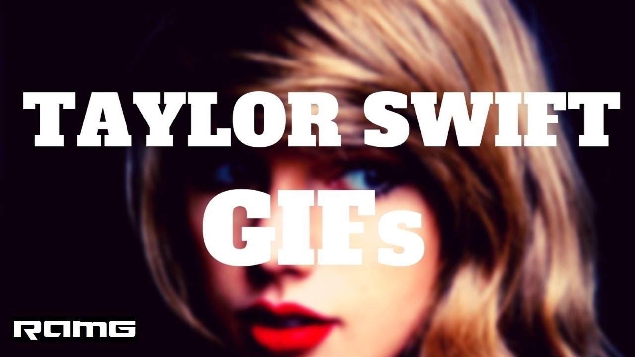 Best GIFs | Taylor Swift GIFs | Music Celebrity Video Compilation with Instrumental Music