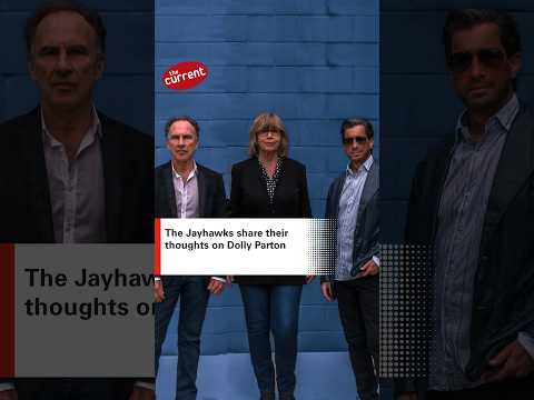 The Jayhawks remember Dolly Parton
