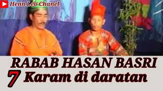 Download lagu RABAB HASAN BASRI - Karam di daratan vol 7 mp3