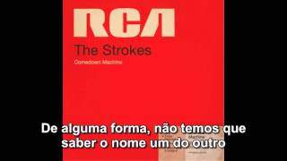 The Strokes - Tap Out (Legendado)