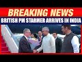 British PM Keir Starmer Arrives In Mumbai India Visit India UK Ties Meeting With PM Modi
