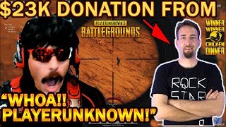 PlayerUnknown HIMSELF Donates THOUSANDS to DrDisrespect! &amp; Doc Wins The Game! + PUBG ROAST!