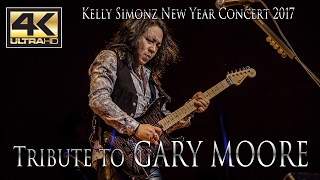 Tribute to GARY MOORE from Kelly SIMONZ New Year Concert 2017