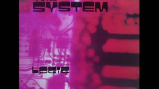 the system - almost grown