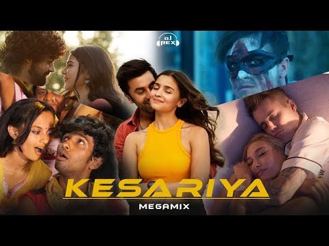 Kesariya Love Megamix - Dj Rex💛