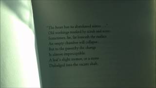 Dick Davis - "The heart has its abandoned mines..."