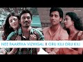 Nee Paartha Vizhigal X Oru Kili Oru Kili Mashup Anirudh Ravichander Satish Chakravarthy