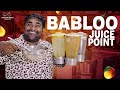 Babloo Juice Point || Babloo Mayaa || Infinitum Media