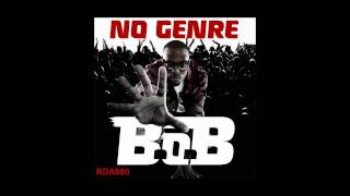I'm Beaming - B.o.B (Bobby Ray) No Genre Mixtape Track 16