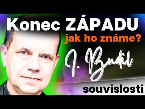 Ivo Budil: Proč západ ztrácí moc a co to znamená pro Česko