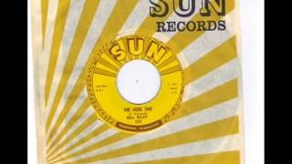 BILL RILEY -  GOT THE WATER BOILING  - ONE MORE TIME  - SUN 322 wmv