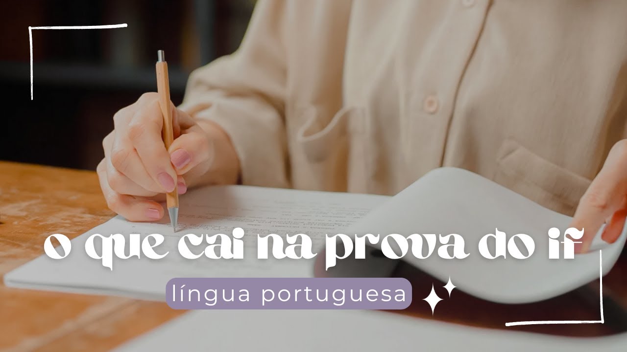 O QUE VAI CAIR NA PROVA DO IF 2024? | LÍNGUA PORTUGUESA 🎓💚