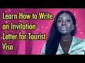 How to Write an INVITATION LETTER for TOURIST VISA