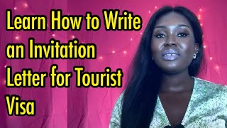 How to Write an INVITATION LETTER for TOURIST VISA