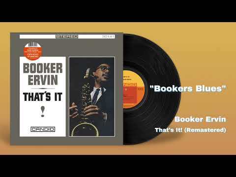 Booker Ervin - Bookers Blues (Official Audio)