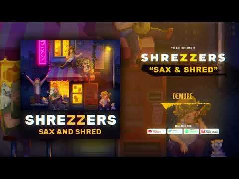 SHREZZERS - Demure (instrumental)