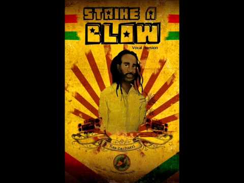 Strike a Blow - Dub Caravan ft. Ras Zacharri ft. Jahmmi Youth ft. Zafayah ft. Sen I
