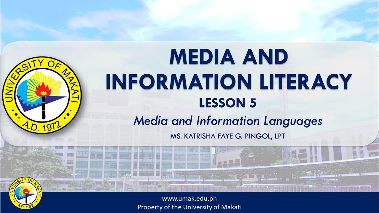 Lesson 5: Media and Information Languages | Media and Information Literacy