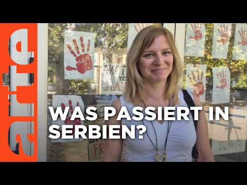 Video Thumbnail: Serbien: Ein Land in Aufruhr | ARTE Reportage