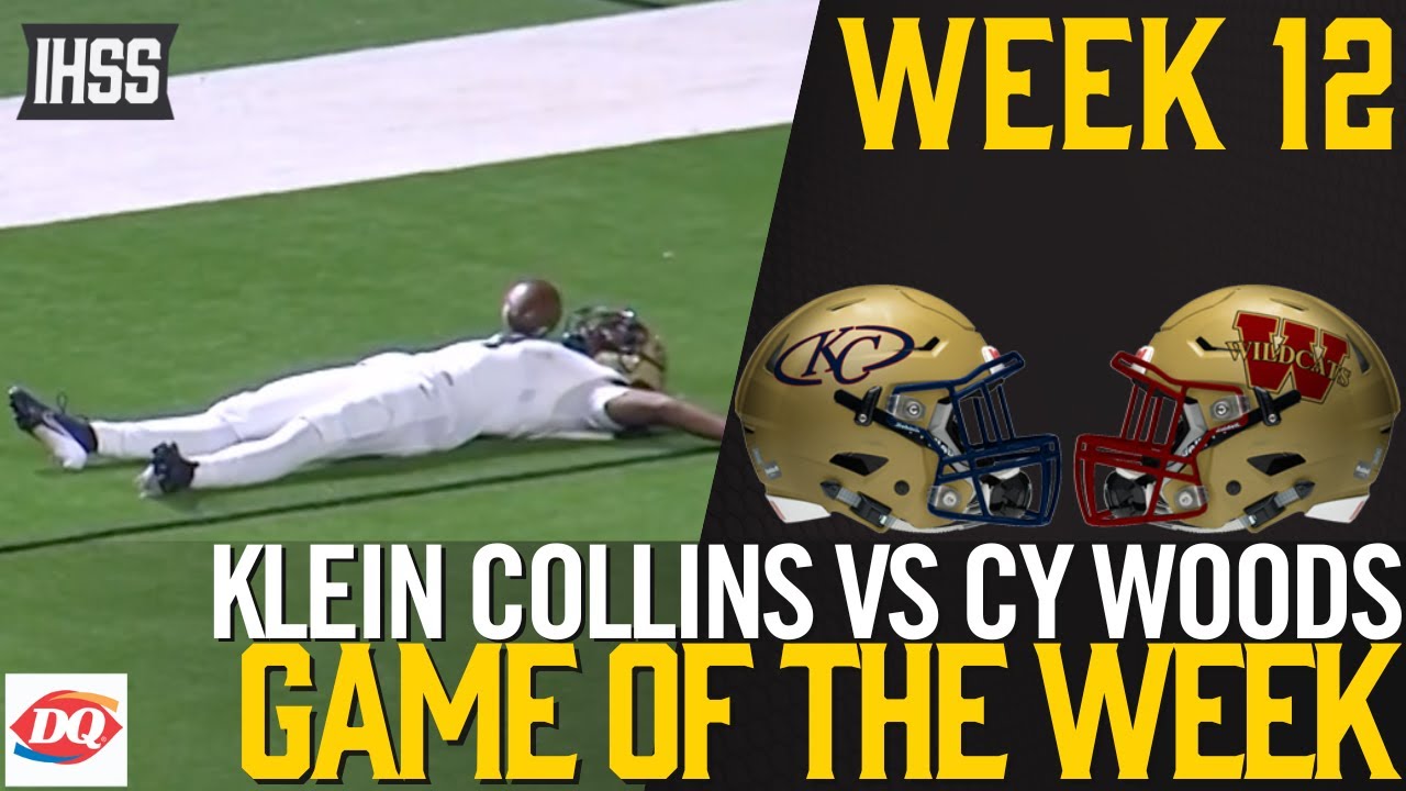 Thrilling Playoff Clash: Klein Collins vs Cy Woods | High School Football Highlights