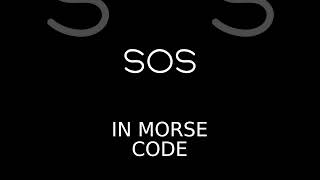 Download lagu SOS in Morse Code #short mp3