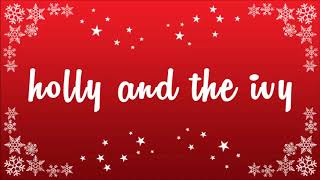 Holly and the Ivy - Children's Christmas Songs and Stories