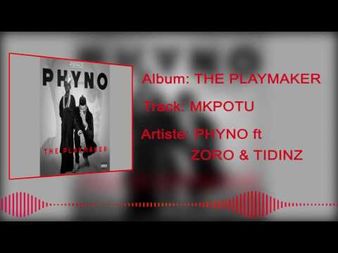 Phyno - Mkpotu [Official Audio] ft. Zoro, Tidinz