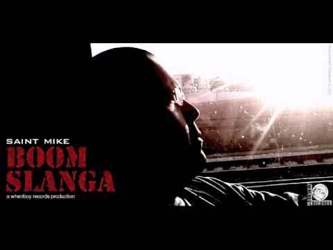 SAINT MIKE - Boom Slanga