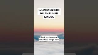 Download lagu UJIAN SANG ISTRI DALAM RUMAH TANGGA mp3