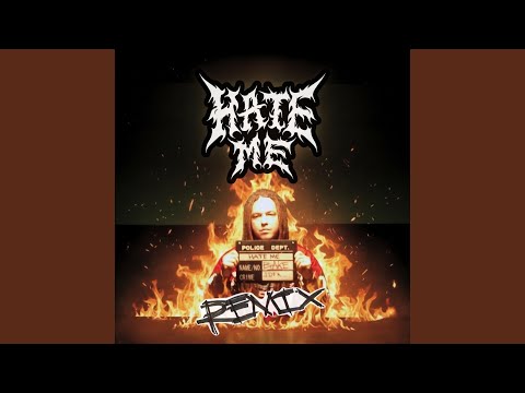 HATE ME (feat. Let Me Bleed) (REMIX)
