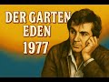 Filme Der Garten Eden 1977 The Garden Of Eden Tauche Ein In Das Einzigartige Meisterwerk