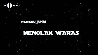 Download lagu Status wa menolak waras mp3