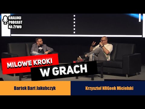 Kroki Milowe Gier Video - Gralogi na Żywo Podcast #015 (polskie napisy / english subs)