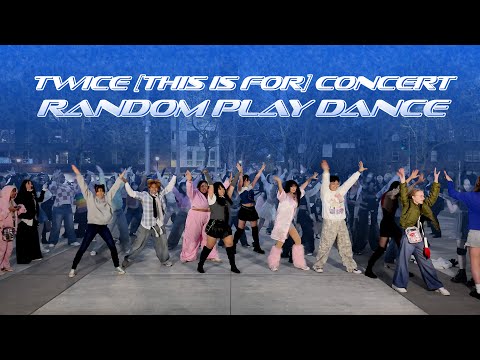 Random Play Dance: TWICE [This is For] World Tour | KOSMIX Seattle ✨