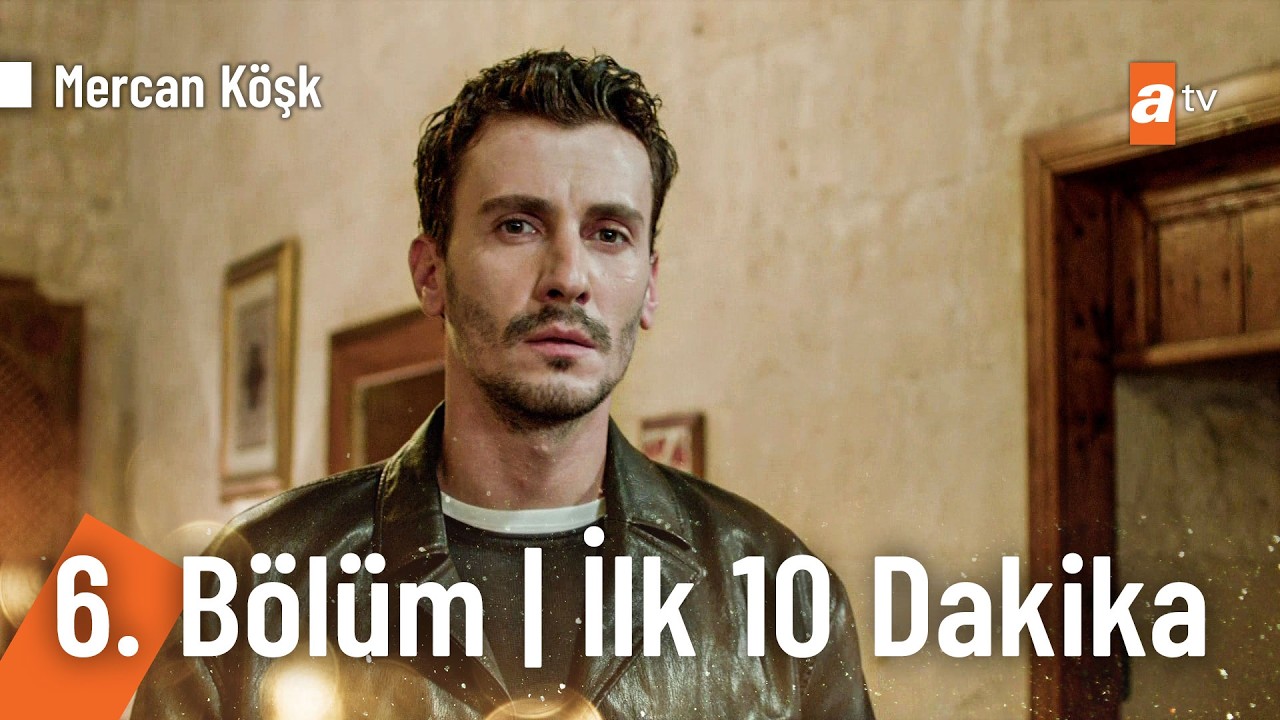 Mercan Köşk 6. Bölüm | İlk 10 Dakika @MercanKoskdiziatv