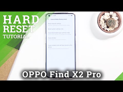 How to Factory Reset OPPO Find X2 Pro – Clear Personal Data & Customized Settings