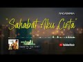 Wali - Sahabat Aku Cinta (SAC) (Video Lirik)