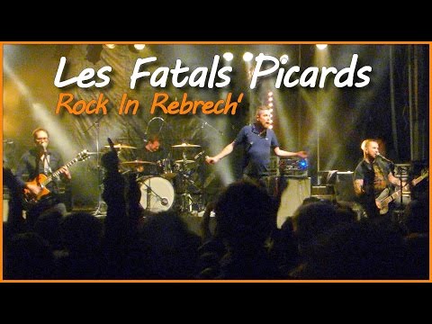 LES FATALS PICARDS en concert live (version longue)