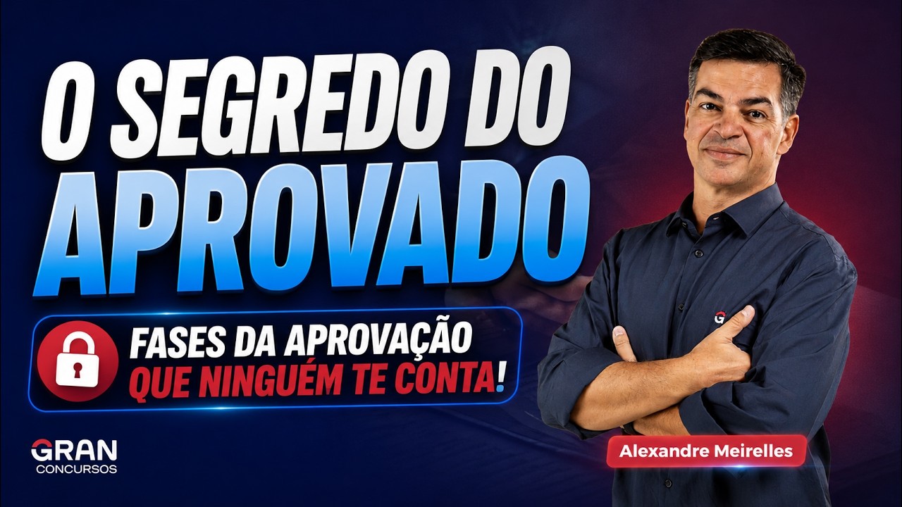 Fases da Aprovação que Ninguém te conta com Alexandre Meirelles
