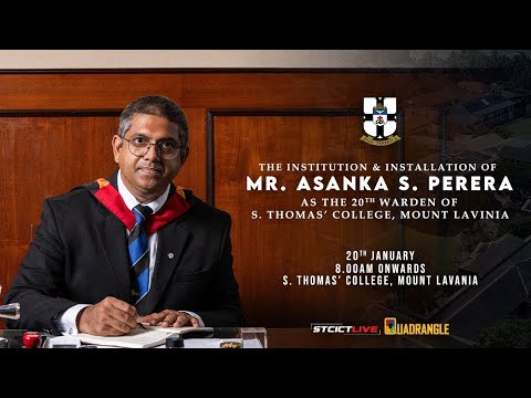 The Institution & Installation of Asanka S. Perera as the 20th Warden |  @StcmountEduLk ​