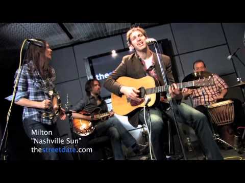 Milton - Nashville Sun (Last.fm Sessions)
