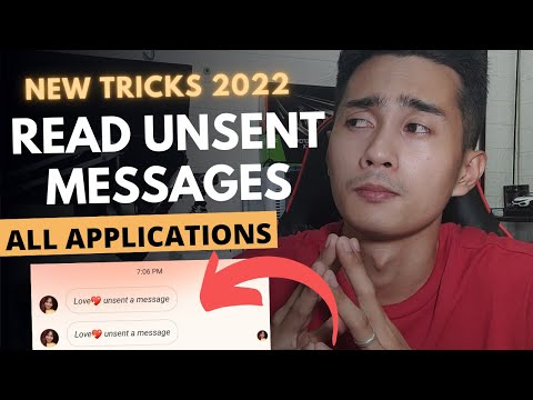 NEW TRICKS - HOW TO READ UNSENT MESSAGES (ALL MESSAGING APP) 2022