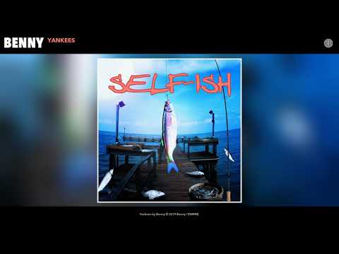 Benny - Yankees (Audio)