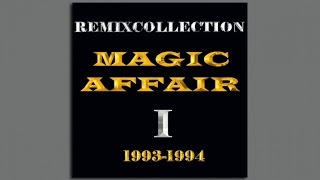 Magic Affair - Fire (Small Mix)