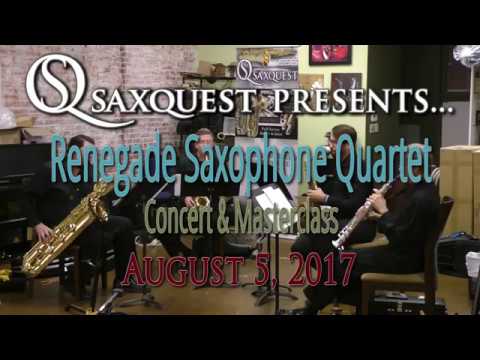 Renegade Saxophone Quartet @ Saxquest - August 5, 2017