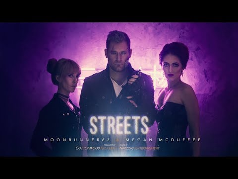 Moonrunner83 & Megan McDuffee - Streets (Official Video)